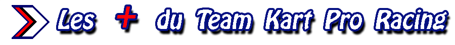 Les plus de Kart Pro Racing